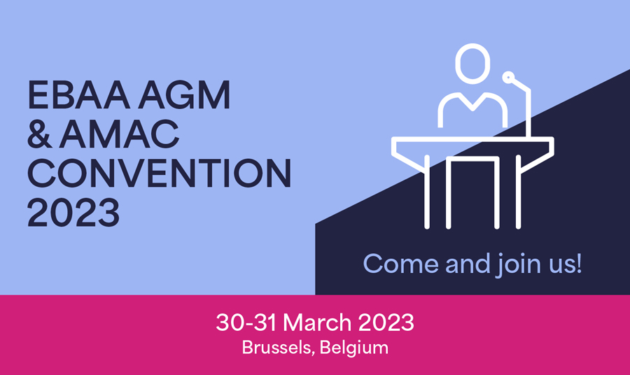 EBAA Annual General Meeting & AMAC Convention 2023 EBAA European
